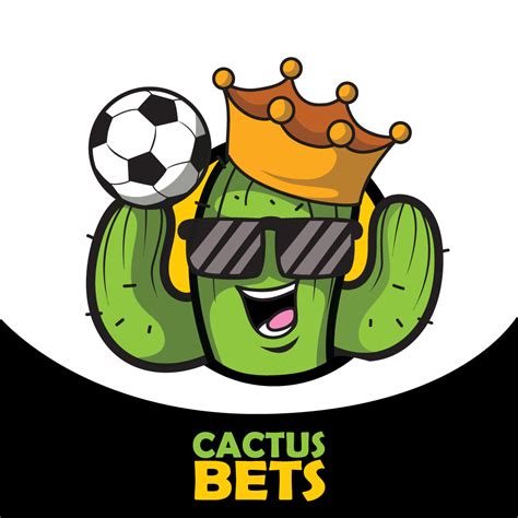 Cactus Bets .